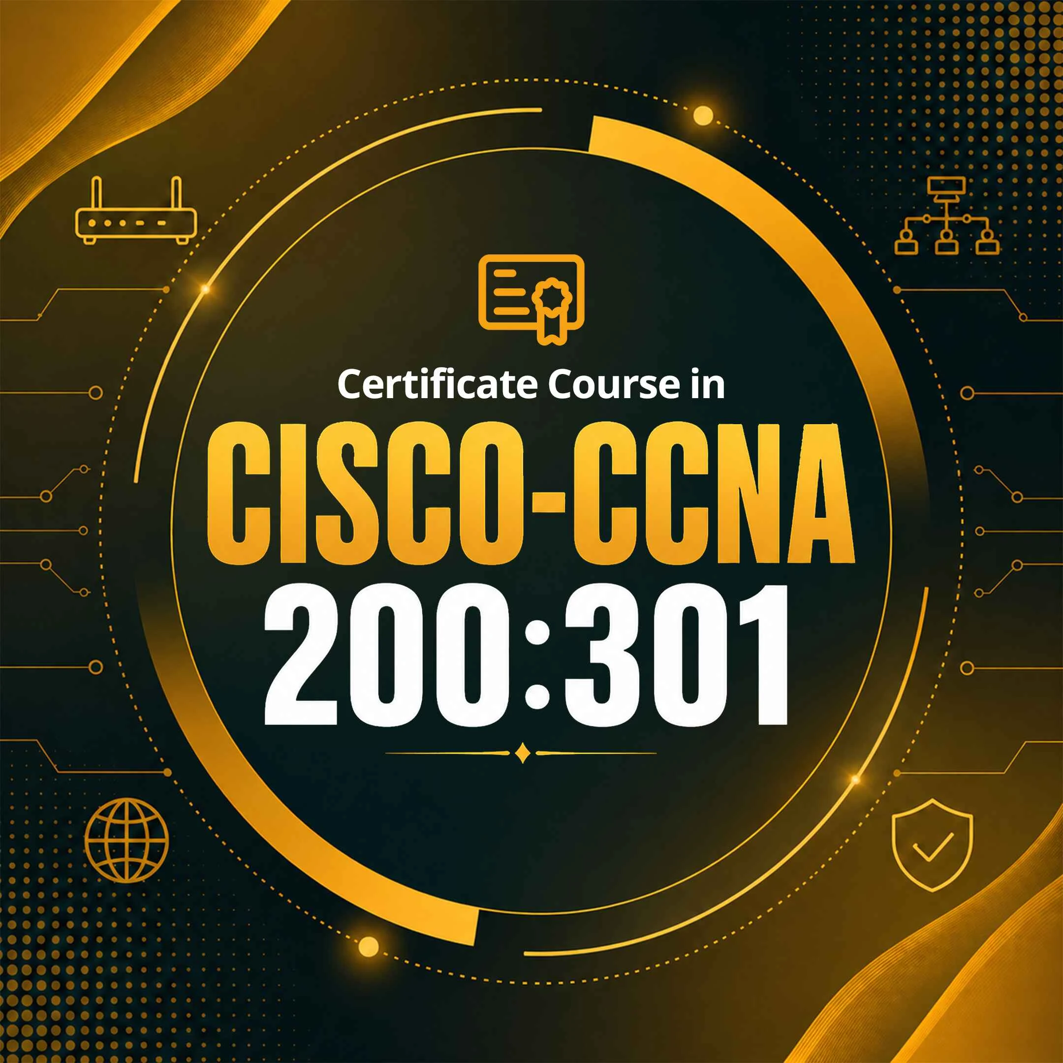 Certificate Course in Cisco-CCNA 200-301.